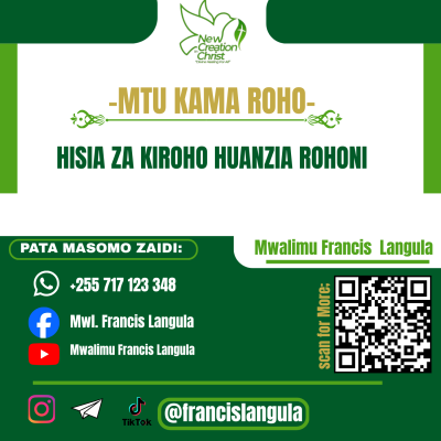 MTU KAMA ROHO NA HISIA ZA ROHONI