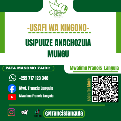 USIPUUZE ANACHOZUIA MUNGU